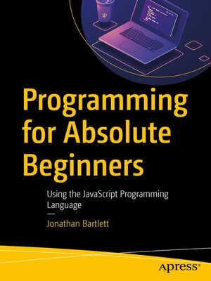 cover image of Programming for Absolute Beginners